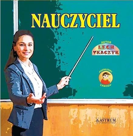 Nauczyciel, Lech Tkaczyk