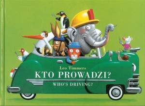 KTO PROWADZI ?, LEO TIMMERS